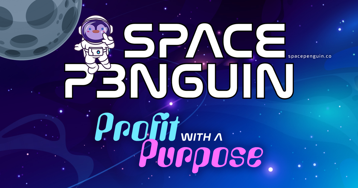SpacePenguin - Profit with a Purpose | SPACE P3NGUIN SpacePenguin - Profit with a Purpose
